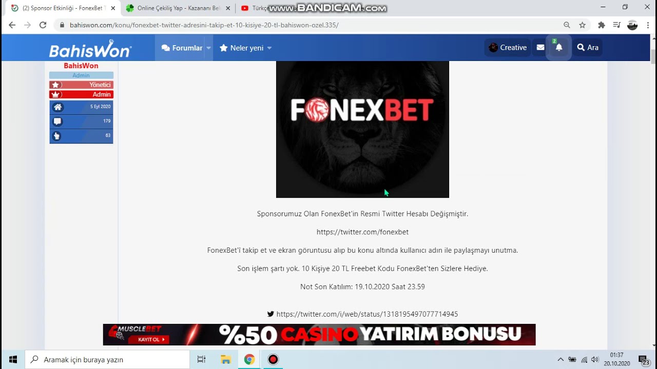 BahisWon Forum / Sponsor Fonexbet 10 kişiye 20 TL Freebet Etkinliği / 19.10.2020